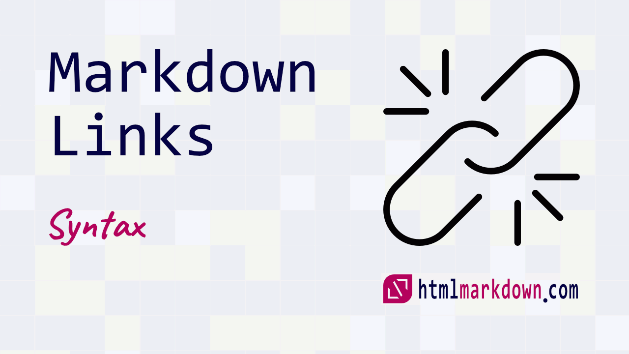 Markdown Links Syntax - Tutorial
